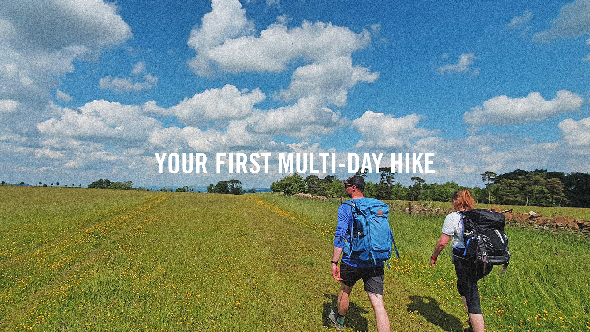 What to Expect From Your First Multi-Day Hike