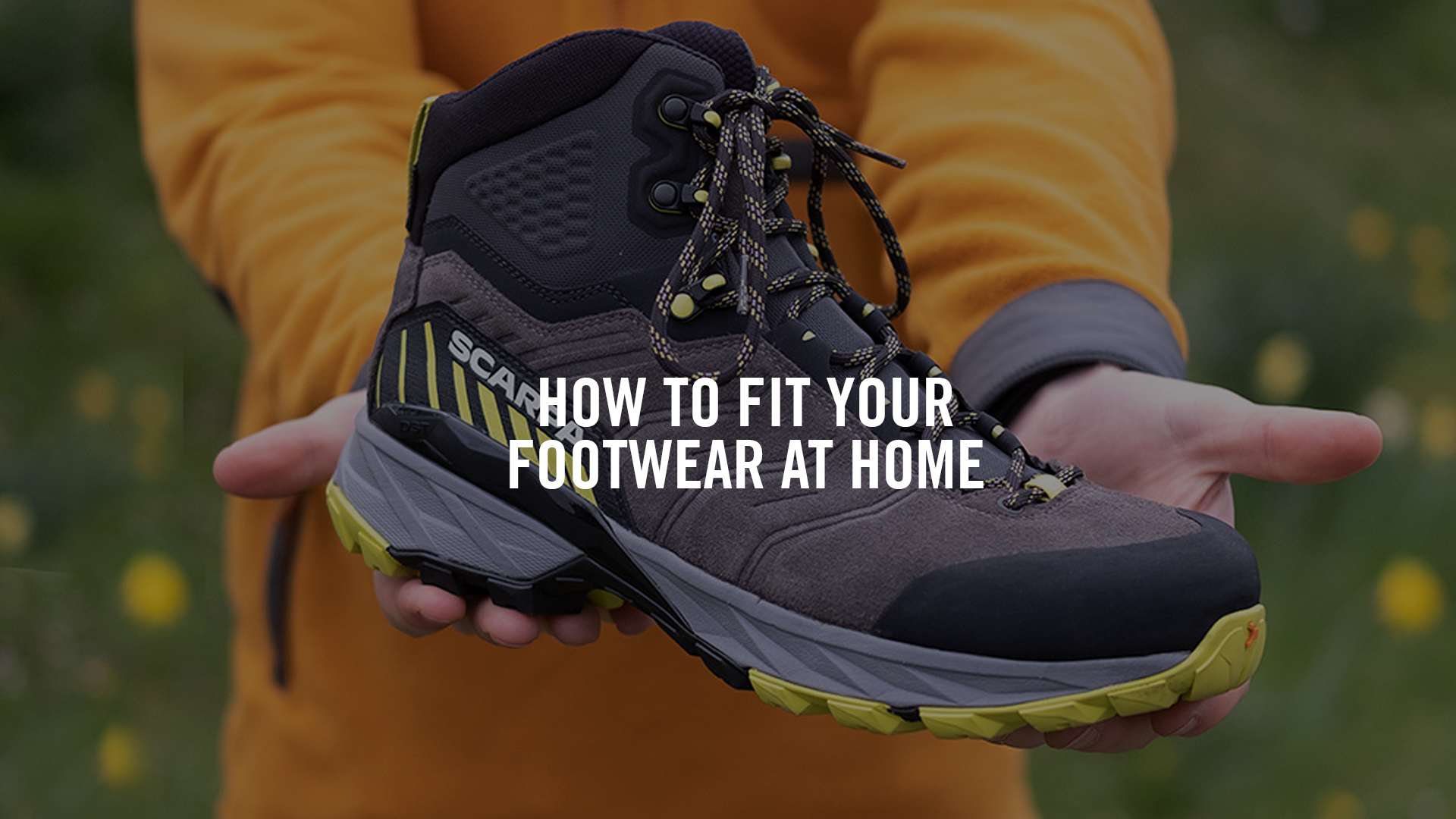 How to Fit Your Footwear at Home