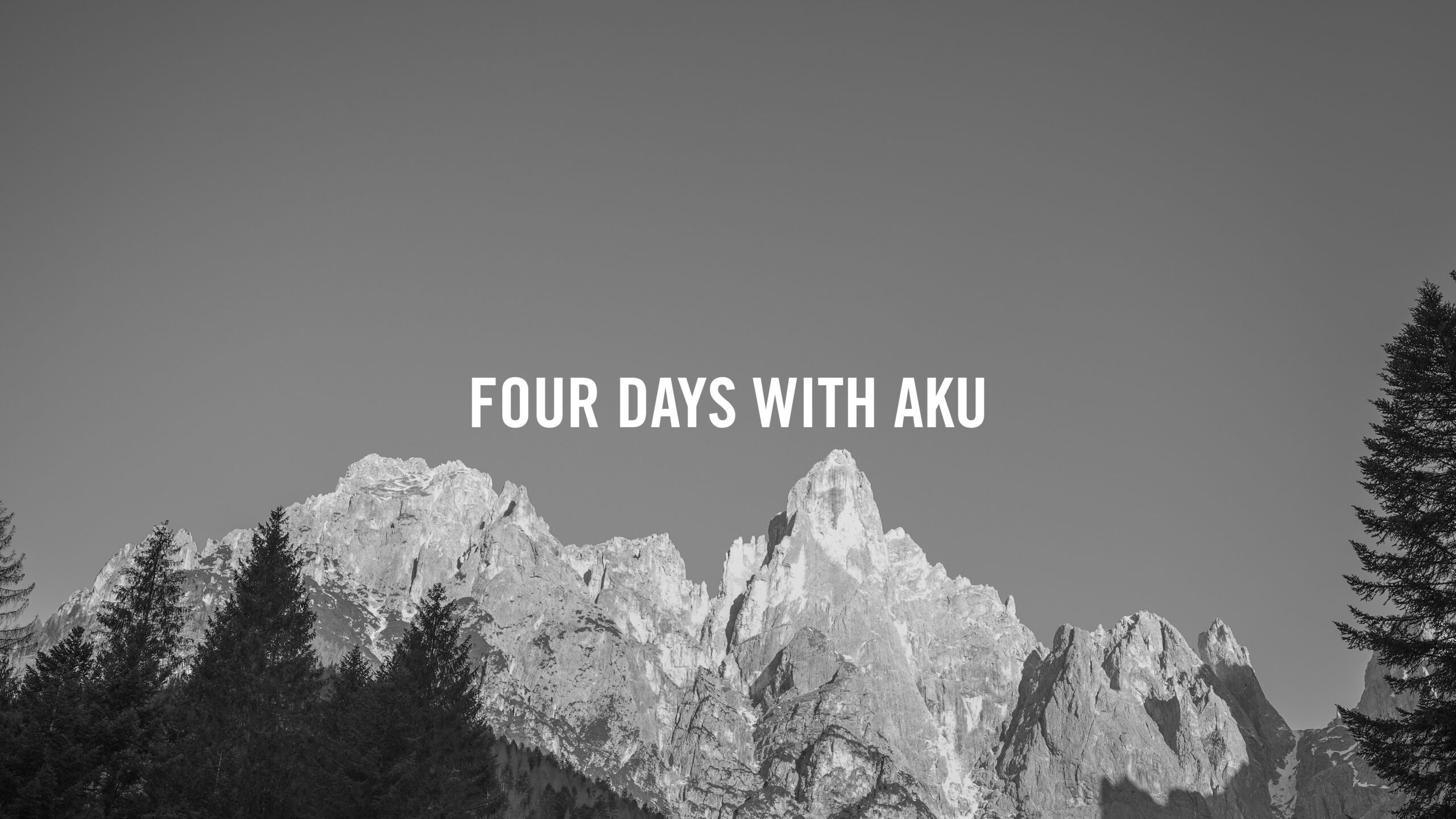 Four Days in the Dolomites with AKU