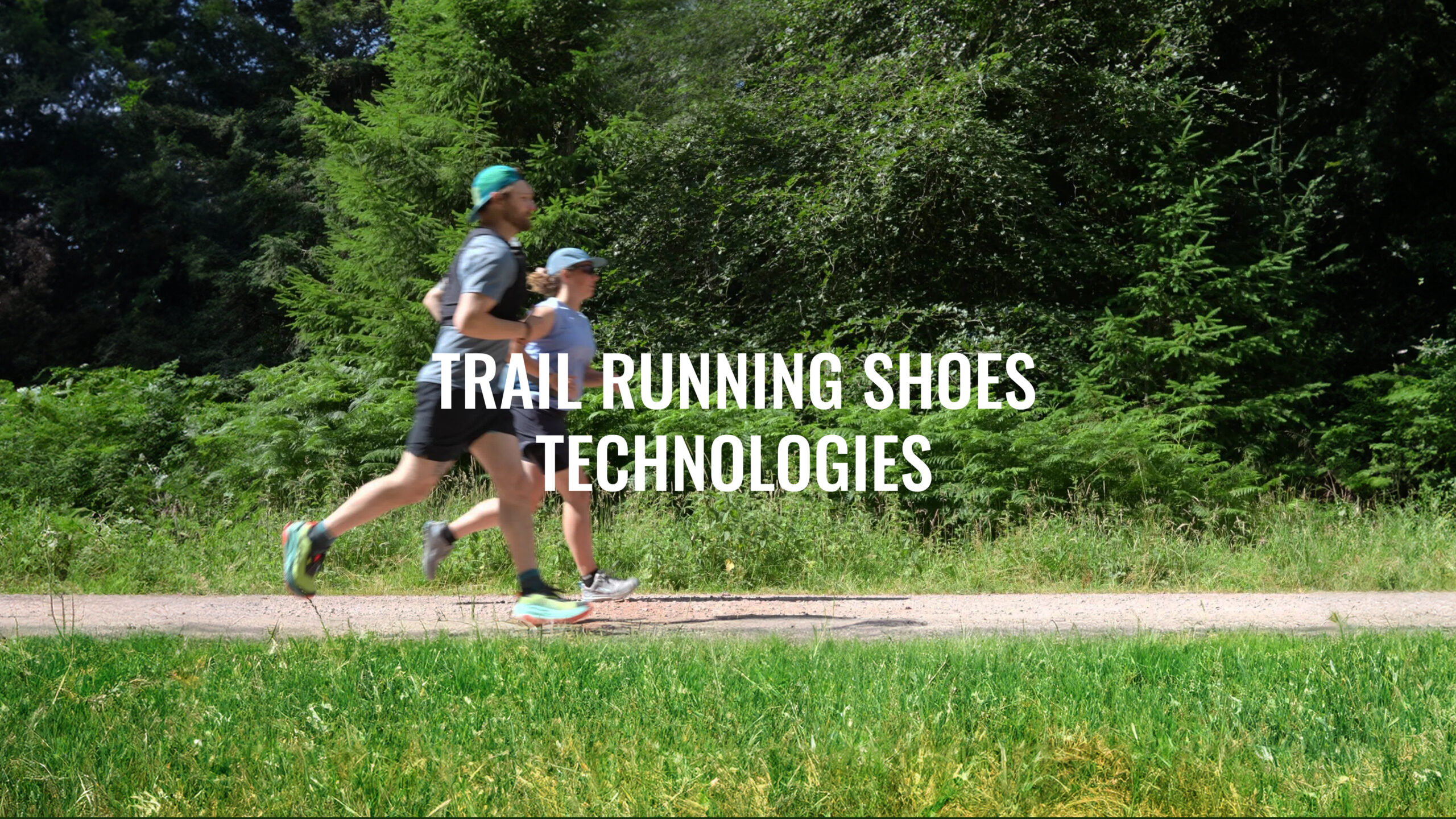 Trail Running Shoes Technologies