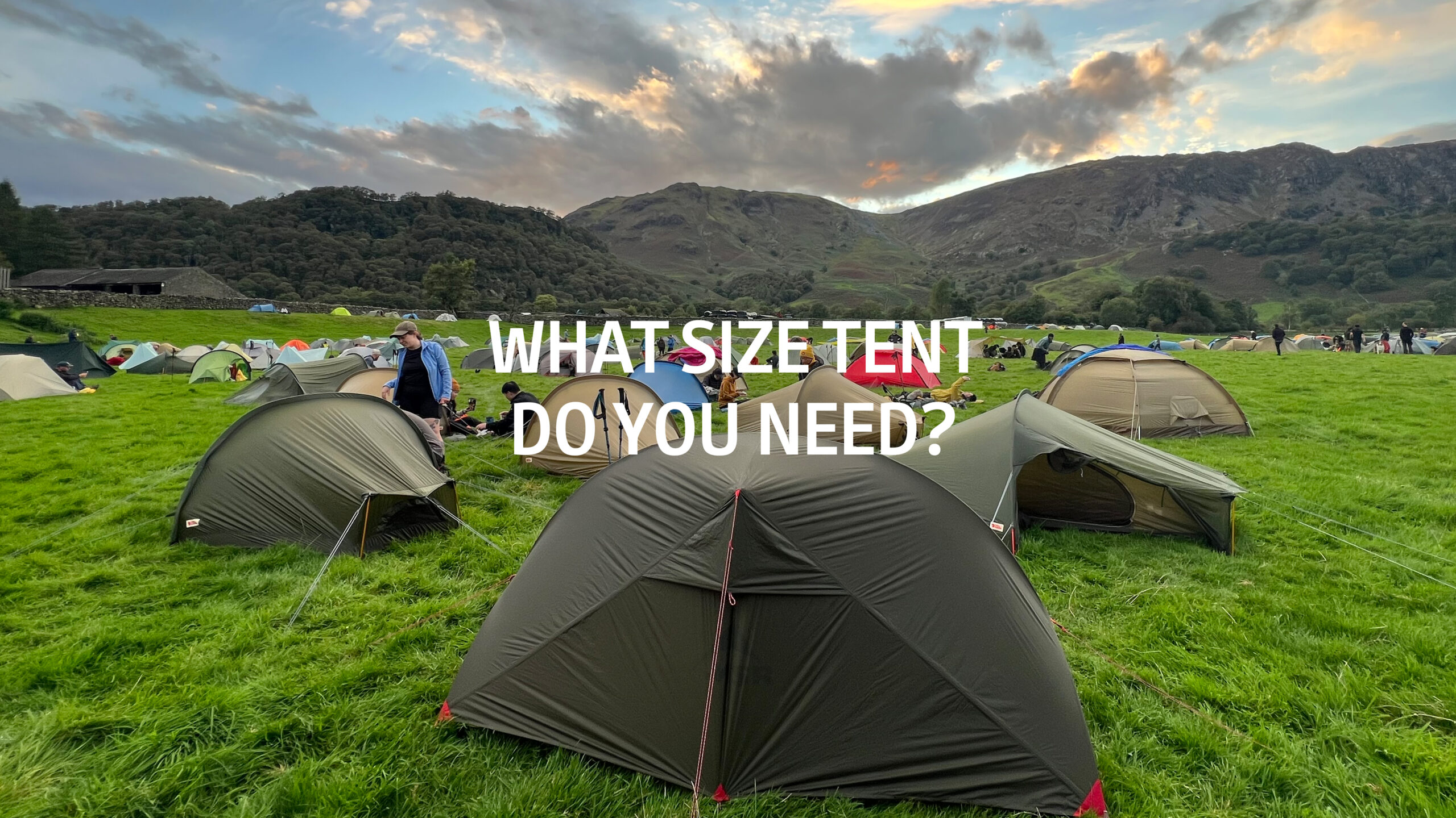 what size tent do you need