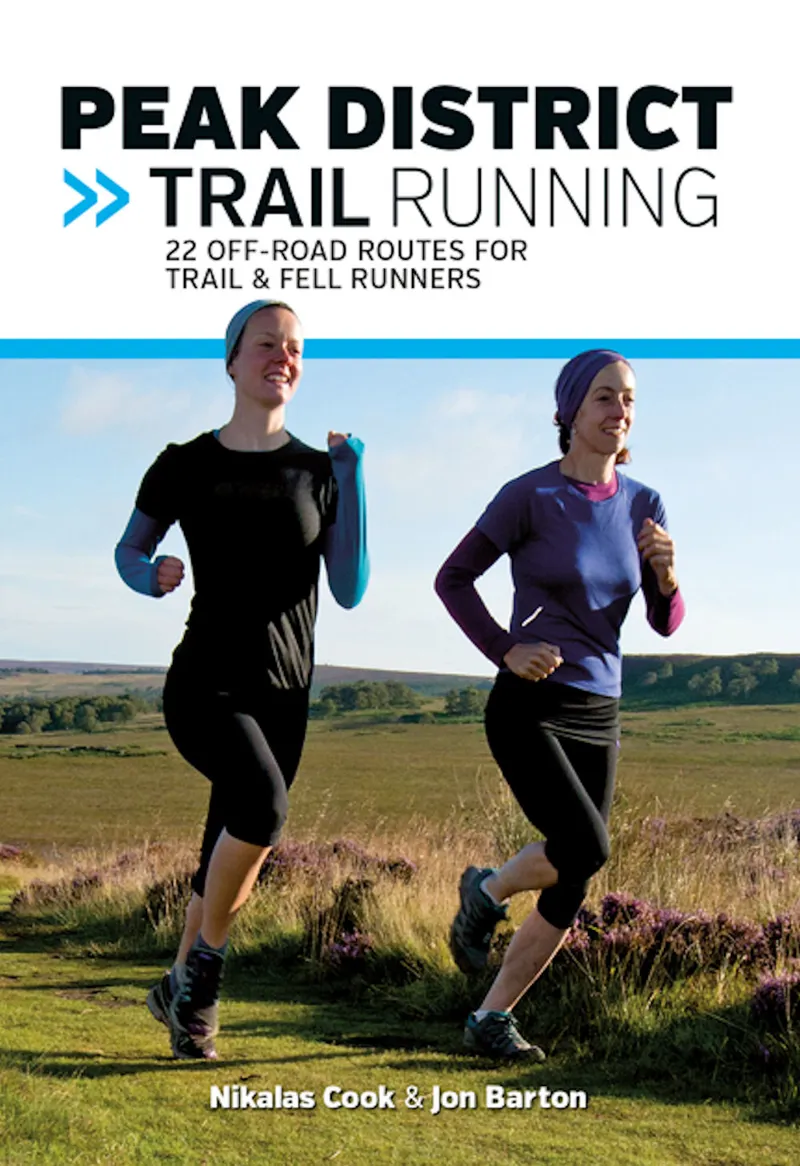 Cordee Peak District Trail Running Routes Guide