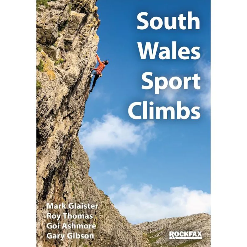 Cordee South Wales Sports Climbs Guidebook